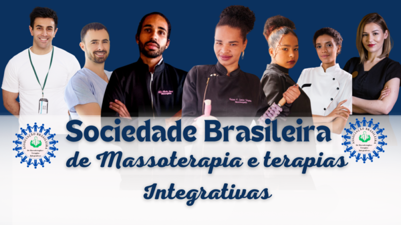 Sociedade Brasileira de Massoterapia e Terapias Integrativas (SBMTi): Quem Somos e Por Que Nos Unir