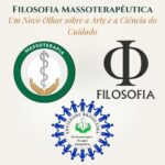 Filosofia Massoterapêutica: Um Novo Olhar sobre a Arte e a Ciência do Cuidado