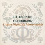 Reflexões do Networking: A Ágora Digital da Massoterapia