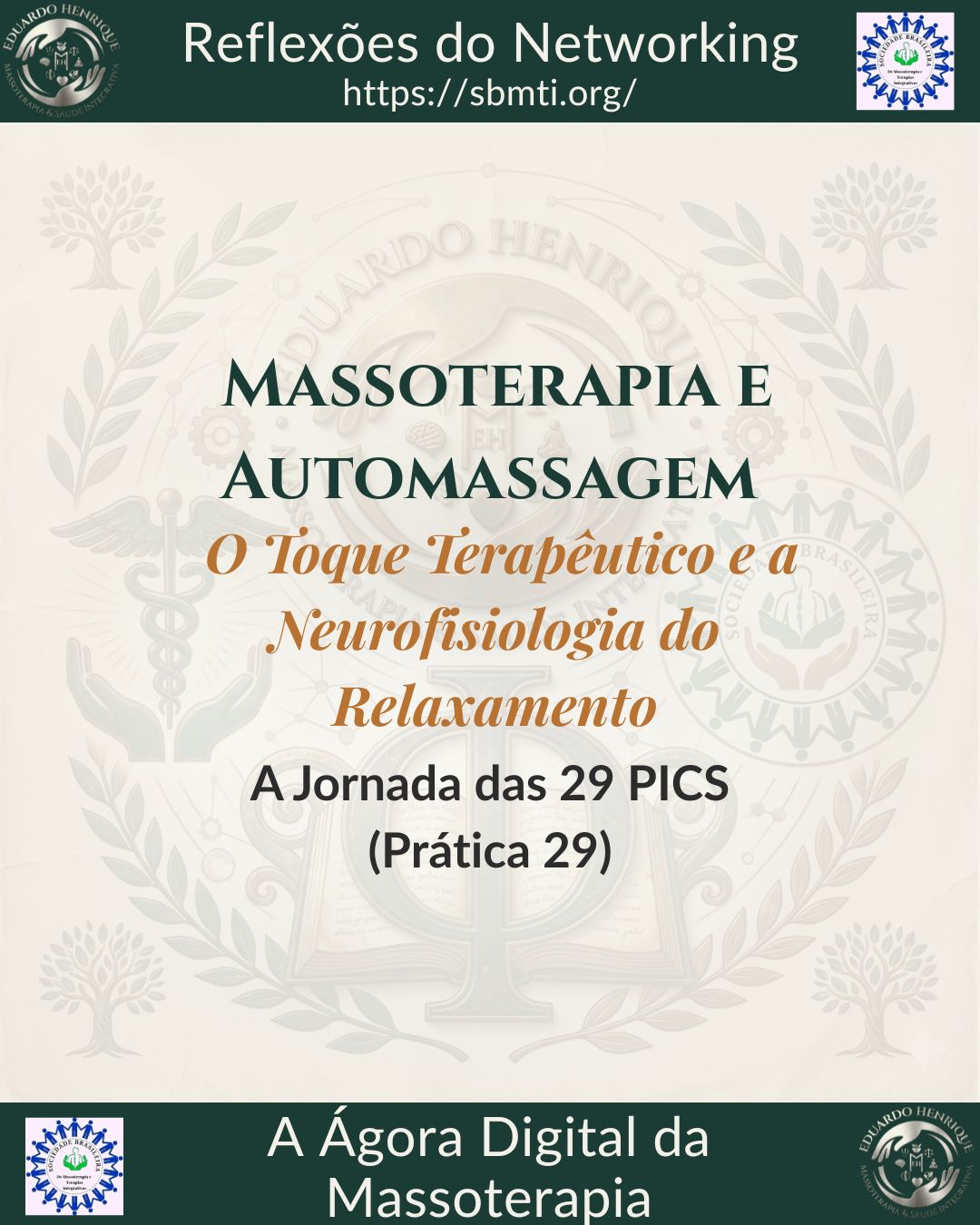 Massoterapia e Automassagem – O Toque Terapêutico e a Neurofisiologia do Relaxamento