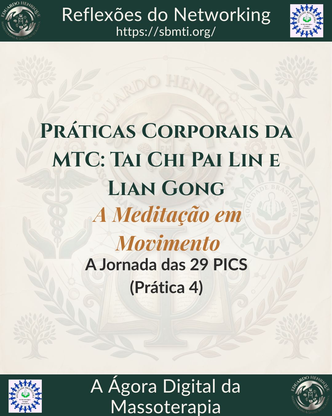 Práticas Corporais da MTC: Tai Chi Pai Lin e Lian Gong – A Meditação em Movimento