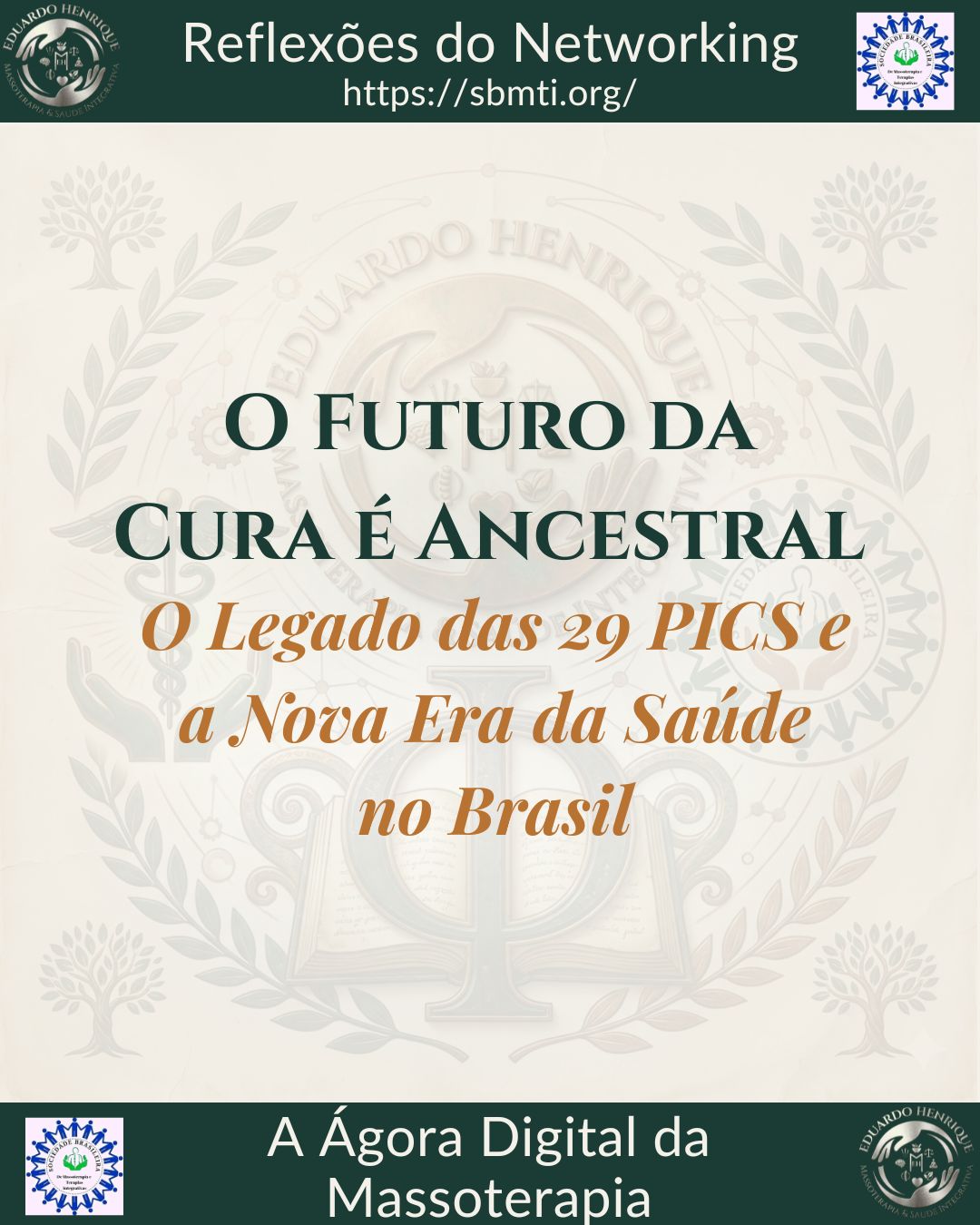 O Futuro da Cura é Ancestral – O Legado das 29 PICS e a Nova Era da Saúde no Brasil