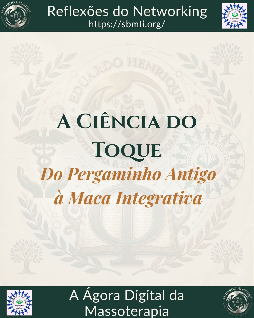 A Ciência do Toque: Do Pergaminho Antigo à Maca Integrativa